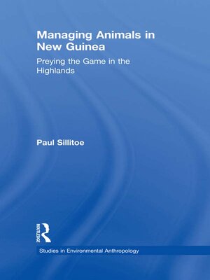 cover image of Managing Animals in New Guinea